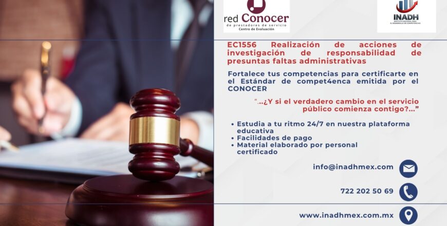EC1556 Realización de acciones de investigación de responsabilidad de presuntas faltas administrativas